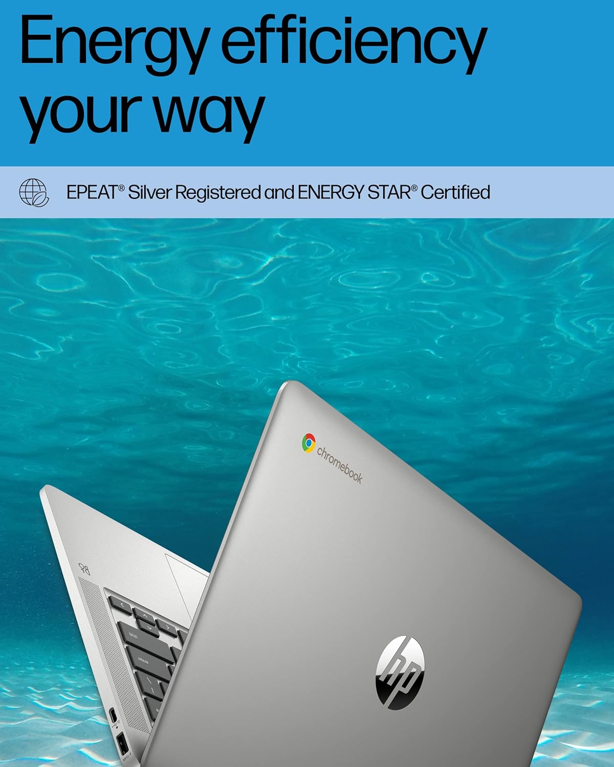 HP Chromebook with energy efficiency text and logos on a blue water background